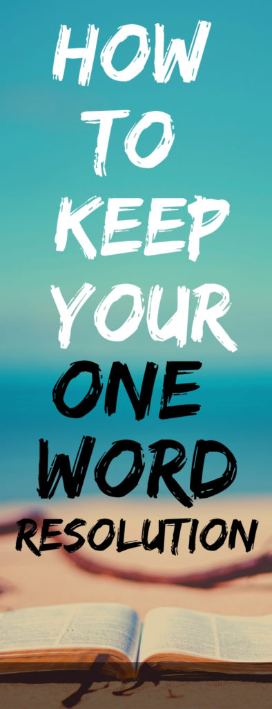 How To Keep Your One Word Resolution